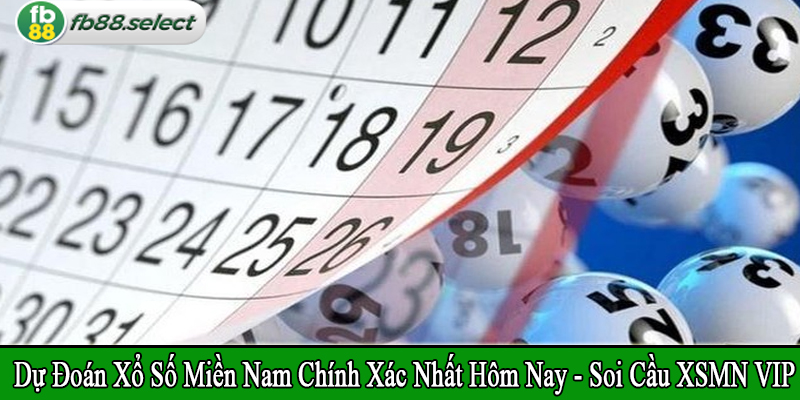 dự đoán xổ số miền nam chính xác nhất