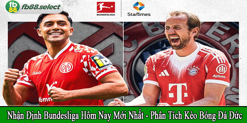 nhận định Bundesliga hôm nay mới nhất